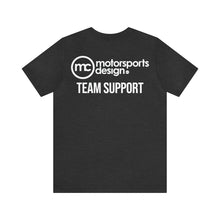 Load image into Gallery viewer, MC Motorsports Design Racing - Team Support T